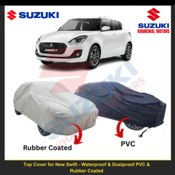 Top Cover for New Swift - Waterproof & Dustproof PVC & Rubber Coated